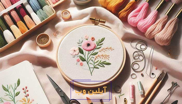 چطور یک ست ابزار کامل برای گلدوزی دستی انتخاب کنیم؟